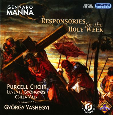 Gennaro Manna: Responsories for the Holy Week