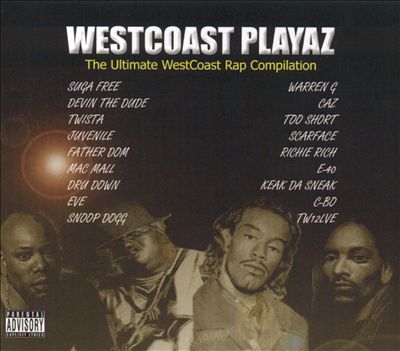 Westcoast Playaz: The Ultimate WestCoast Rap Compilation
