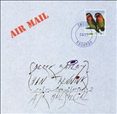Post Improvisation, Vol. 2: Air Mail Special