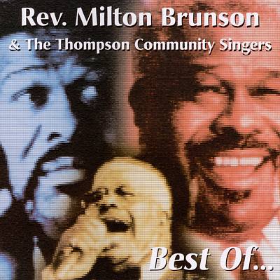 The Best of Reverend Milton Brunson