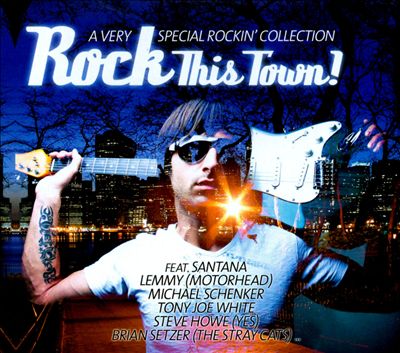 Rock This Town: A Very Special Collection