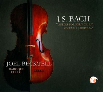 Bach: Suites for Solo Cello, Vol. 1 - Suites 1-3