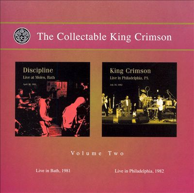 The Collectable King Crimson, Vol. 2 Live in Bath 1981