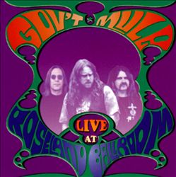 baixar álbum Gov't Mule - Live At Roseland Ballroom