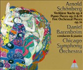 Arnold Schönberg: Verklärte Nacht; Piano Pieces Opp 11 & 19; Five Orchestral Pieces Op 16