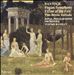Granville Bantock: Pagan Symphony; Fifine at the Fair; Two Heroic Ballads