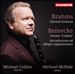 Brahms, Reinecke: Clarinet Sonatas