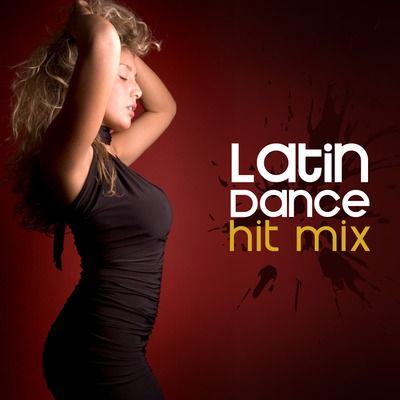 Latin Dance Hit Mix