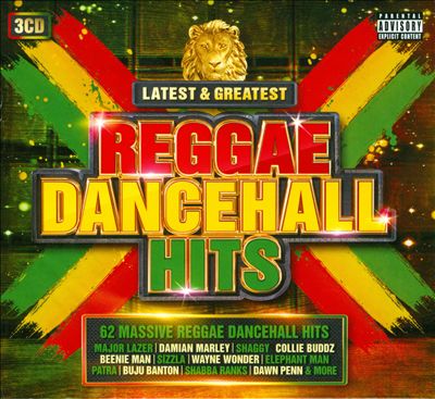 Latest & Greatest Reggae Dancehall Hits