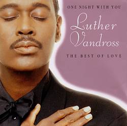 ladda ner album Luther Vandross - One Night With You The Best Of Love