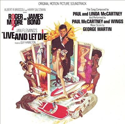 Live and Let Die [Original Motion Picture Soundtrack]