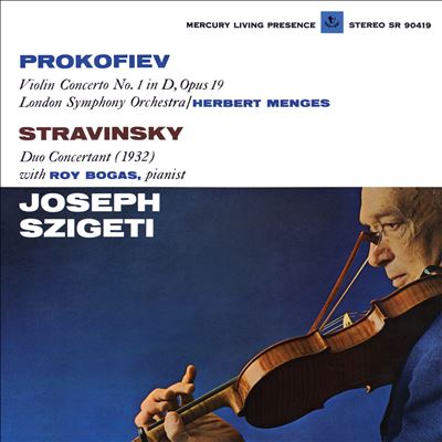 Prokofiev: Violin Concerto No. 1 in D, Opus 19; Stravinsky: Duo Concertant (1932)