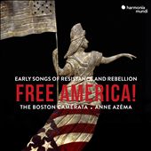 Free America!: Early Song…