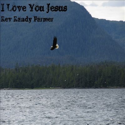 I Love You Jesus