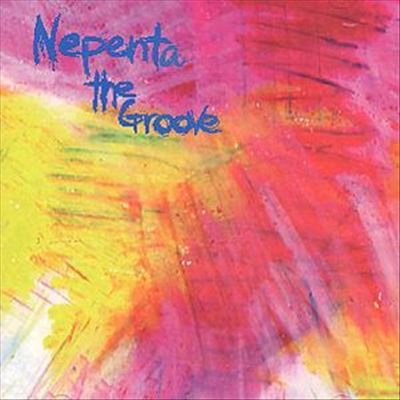 Nepenta: The Groove