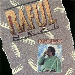 Album herunterladen Raful Neal - Louisiana Legend