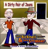 Dirty Pair Of Jeans: Thurman & Wilbur's Class Reunion
