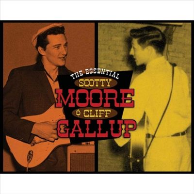 Essential Scotty Moore & Cliff Gallup