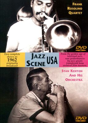Frank Rosolino Quartet/Stan Kenton and His Orchestra [Video/DVD]