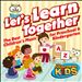 Let's Learn Together: The Best Children's Music for Preschool & Kindergarten