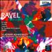 Ravel: La Valse; Miroirs; Tzigane; Le Tombeau de Couperin; Boléro