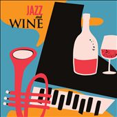 Jazz and Wine