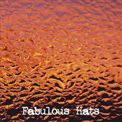 Fabulous Hats