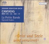 Bach: Cantatas, BWV 179, 35, 164 & 17