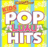 Drew's Famous Kids Pop Luau Hits