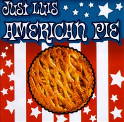 ladda ner album Just Luis - American Pie