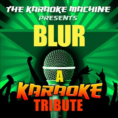 The Karaoke Machine Presents: Blur