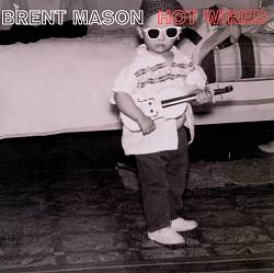 télécharger l'album Brent Mason - Hot Wired