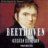 Beethoven Gilels Edition, Vol. 3