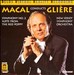 Macal Conducts Gliére