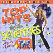 Top Hits of the Seventies: Mega Hits
