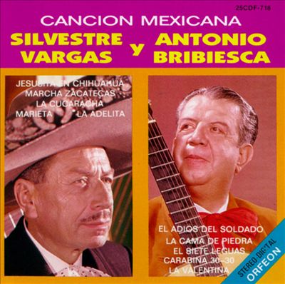 Silvestre Vargas y Antonio Bribiesca, Vol. 1