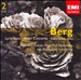Berg: Lyric Suite; Violin Concerto; Lulu-Suite