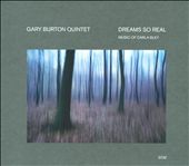 Dreams So Real: Music of Carla Bley
