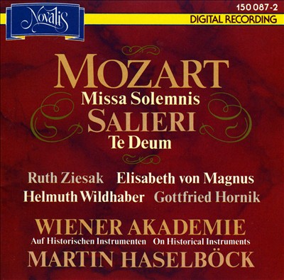 Mozart: Missa Solemnis; Salieri: Te Deum