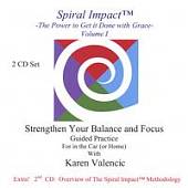 Spiral Impact (Tm) - The Power to Get It Done With Grace Volume 1