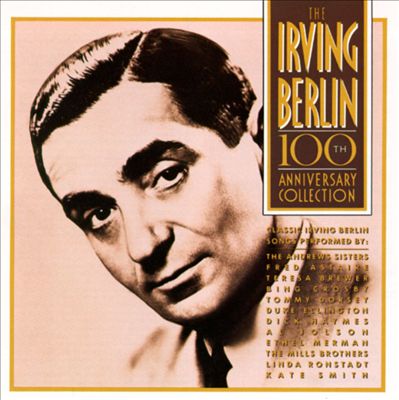 Irving Berlin 100th Anniversary Collection