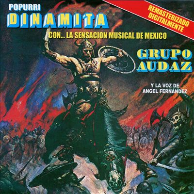 Dinamita Pura Con La Sensación Musical De México