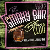 Blues From A Smoky Bar, Vol. 2