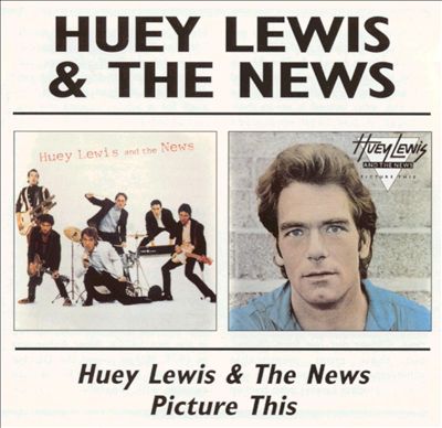 Huey Lewis & the News/Picture This