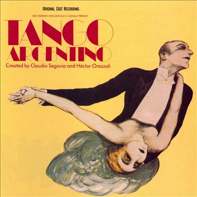 Tango Argentina [Original Cast Recording]