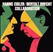 Hanns Eisler, Bertolt Brecht: Collaboration