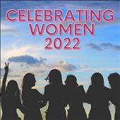 Celebrating Women 2022