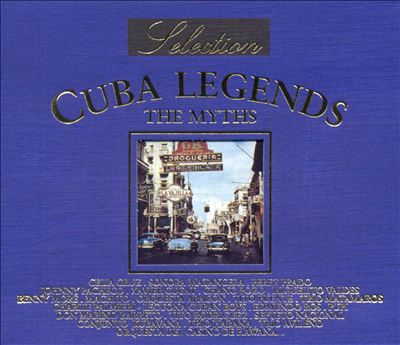 Cuba Legends: The Myths