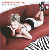Cedar Walton Trio Plays Billy Strayhorn