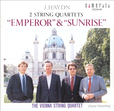 Haydn: 2 String Quartets Emperor & Sunrise